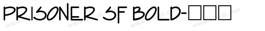 Prisoner SF Bold字体转换